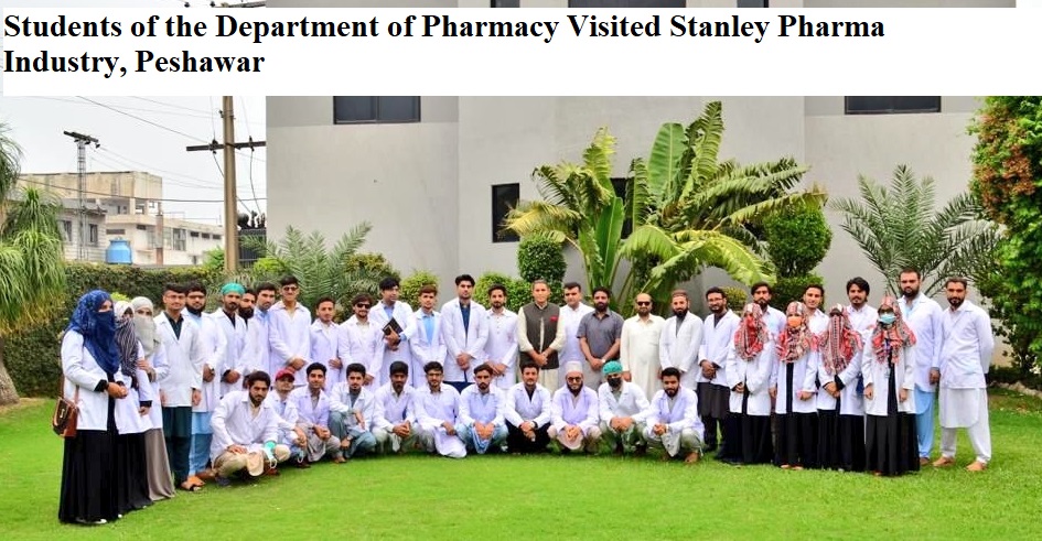 Students of the Department of Pharmacy visited Stanly Pharma Industry Peshawar